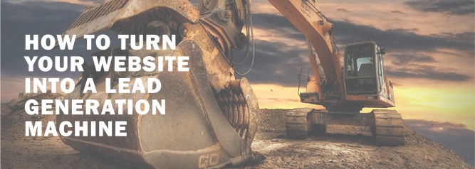 How to Turn Your Website into a Lead Generation Machine-01