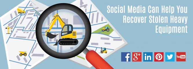 Social Media Can Help You Recover Stolen Heavy Equipment-01