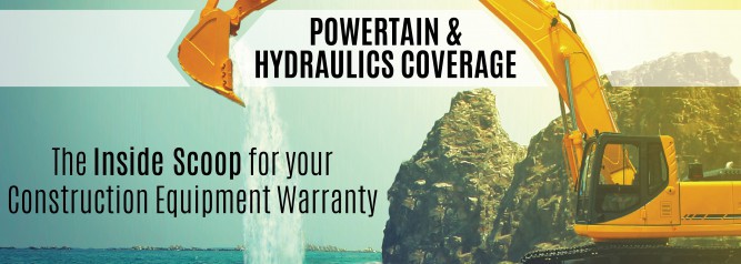 Powertain & Hydraulics Coverage The Inside Scoop for your Construction Equipment Warranty-01