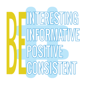 be-interesting-informative-positive-consistent