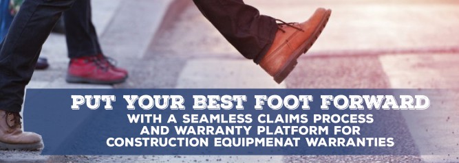 Put Your Best Foot Forward With A Seamless Claims Process And Warranty Platform for Construction Equipment Warranties