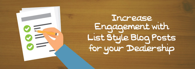 Increase Engagement with List Style Blog Posts for your Dealership