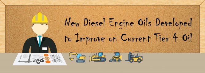 New Diesel Engine Oils Developed to Improve on Current Tier 4 Oil-01