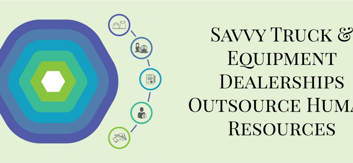 Savvy Truck & Equipment Dealerships Outsource Human Resources | ADI Agency