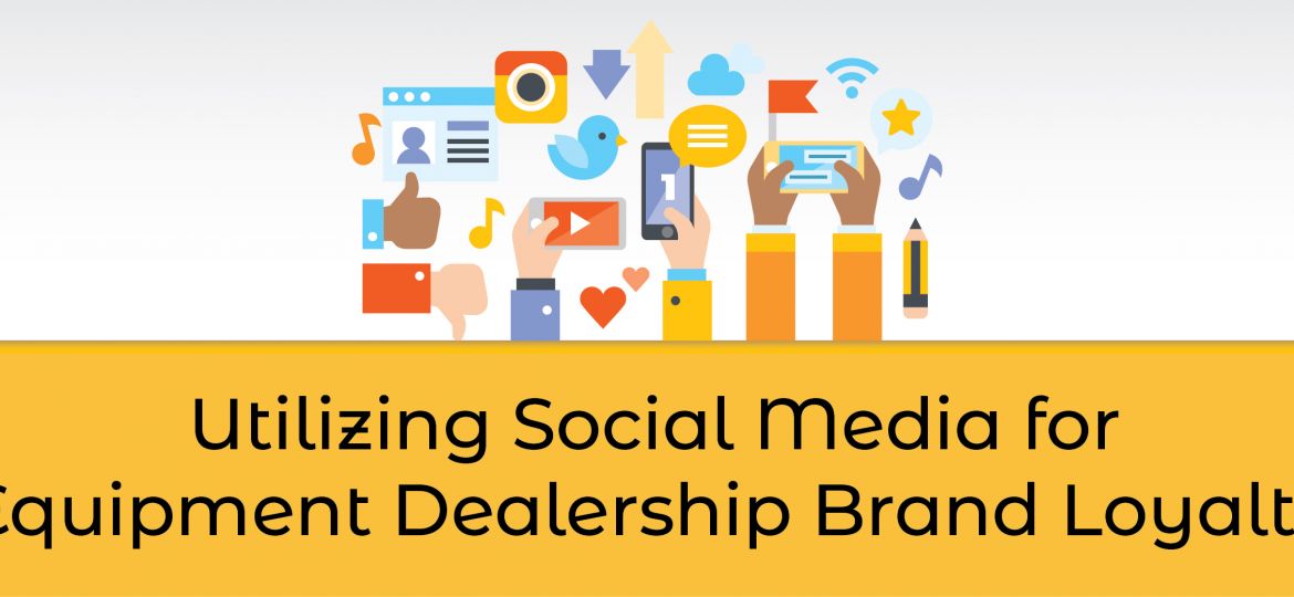 Utilizing Social Media for Dealership Brand Loyalty | ADI Agency
