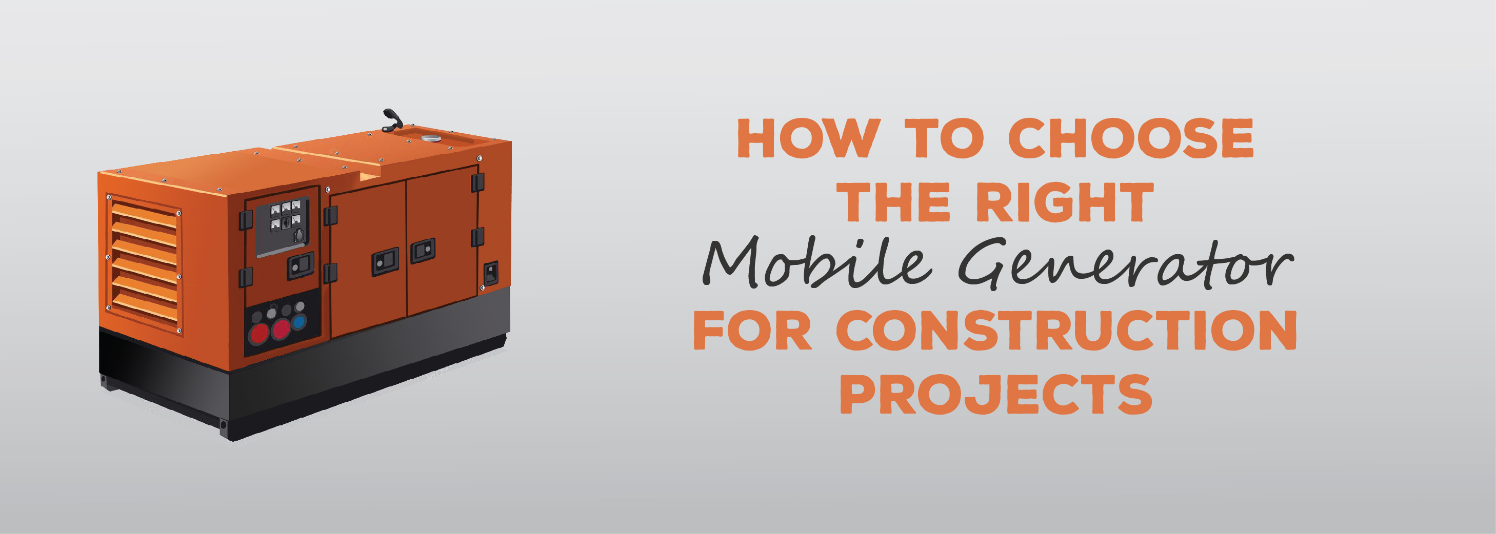 How to Choose the Right Mobile Generator for Construction Projects | ADI Agency | Generator Warranty